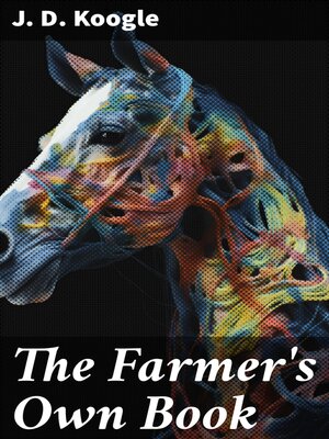 cover image of The Farmer's Own Book
